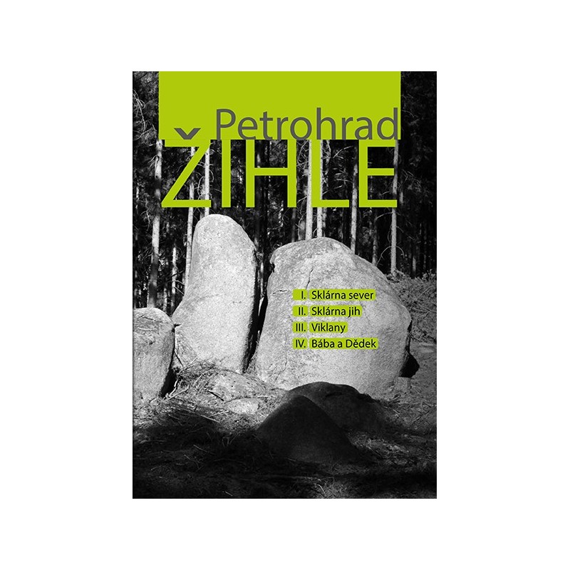 Tschechien Zihle Petrohrad Boulderführer 2018